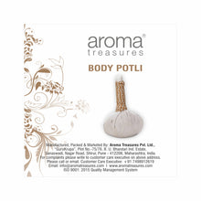 Load image into Gallery viewer, Aroma Treasures Body Potli (150g)