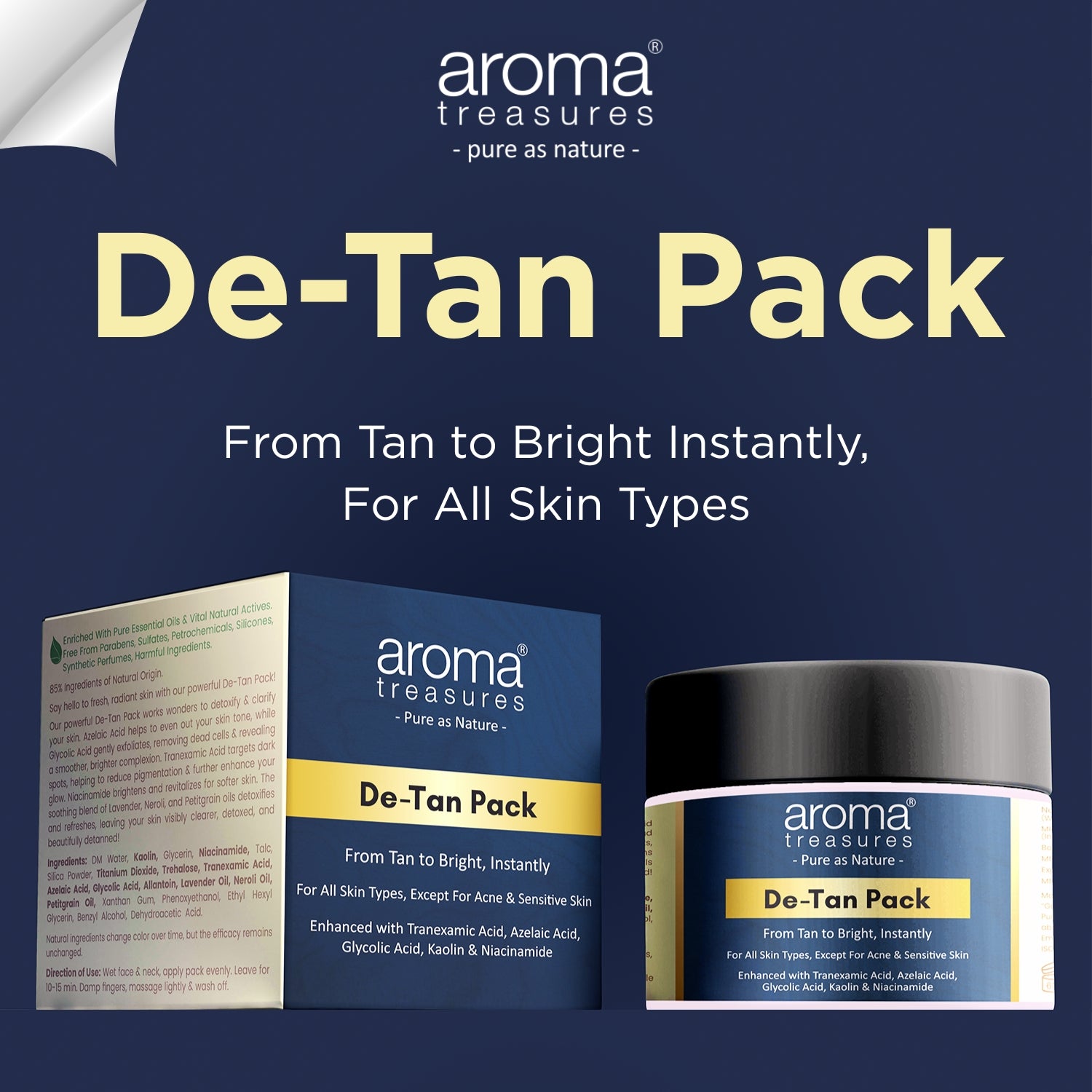 Aroma Treasures De-Tan Pack 100gm(+20gm free) - From Tan to Bright, Instantly