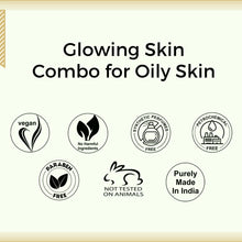 Load image into Gallery viewer, Glowing Skin Combo for Oily Skin